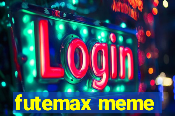 futemax meme